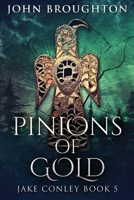 Pinions Of Gold 4824117003 Book Cover