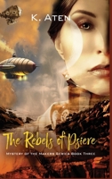 The Rebels of Psiere 1619295237 Book Cover