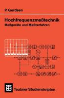 Hochfrequenzmesstechnik: Messgerate Und Messverfahren 351900092X Book Cover