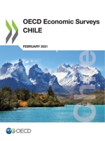OECD Economic Surveys: Chile 2021 926492597X Book Cover