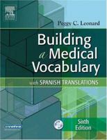 Building a Medical Vocabulary: With Spanish Translations 072168954X Book Cover