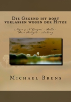 Die Gegend Ist Dort Verlassen Wegen Der Hitze: Niger 4. n'Guigmi - Bella - Bose Bangou - Anhang 1494799758 Book Cover