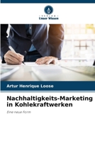 Nachhaltigkeits-Marketing in Kohlekraftwerken (German Edition) 6208052815 Book Cover
