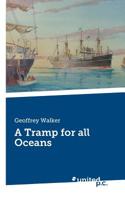 A Tramp for all Oceans 3710340209 Book Cover