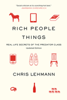 Rich People Things 1608461521 Book Cover