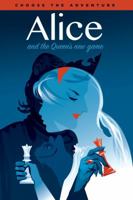 Alice and the Queen's New Game (Level Up Classic Adventure) 1945064013 Book Cover