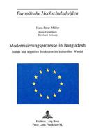 Modernisierungsprozesse in Bangladesh: Soziale Und Kognitive Strukturen Im Kulturellen Wandel 3261018569 Book Cover