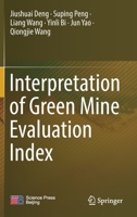 Interpretation of Green Mine Evaluation Index 9811654328 Book Cover