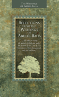 Selections from the Writings of Abdu'l-Baha 1931847746 Book Cover