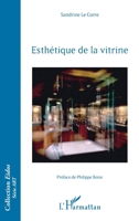 Esthétique de la vitrine (Eidos) (French Edition) 2343152675 Book Cover