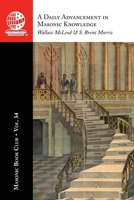 The Masonic Book Club, Vol. 34: A Daily Advancement in Masonic Knowledge 1637235712 Book Cover