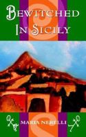 Bewitched in Sicily 1844014185 Book Cover