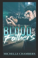 Blood of His Fathers: Book One B08GVGCVGF Book Cover