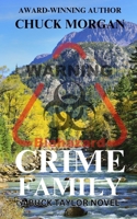 Crime Family, A Buck Taylor Novel B0C2SY69VV Book Cover