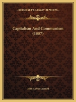 Capitalism And Communism 143679711X Book Cover