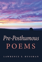 Pre-Posthumous Poems 1643886614 Book Cover