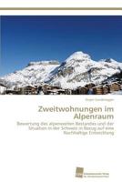 Zweitwohnungen im Alpenraum 3838138163 Book Cover
