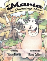 Maria the Dancing Cow 1088037836 Book Cover
