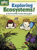 BOOST Exploring Ecosystems! An Environmentally Friendly Coloring Book 0486494055 Book Cover