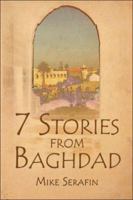 7 Stories from Baghdad 1413788084 Book Cover