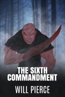 The Sixth Commandment B097X7LTQF Book Cover