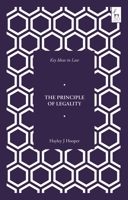 Key Ideas in Law: The Principle of Legality 1509974458 Book Cover