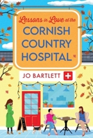 Lessons in Love at the Cornish Country Hospital 1804839612 Book Cover