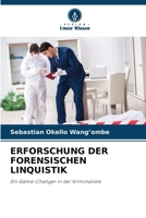 Erforschung Der Forensischen Linquistik (German Edition) 6208247829 Book Cover