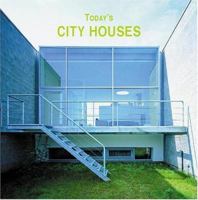 Today's City Houses 849626307X Book Cover