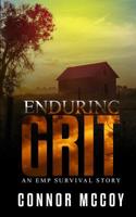 Enduring Grit: an EMP survival story 107083484X Book Cover