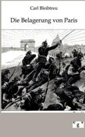 Belagerung Von Paris Vom 19. September 1870 - 28. Januar 1871 3863820894 Book Cover