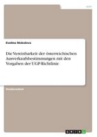Die Vereinbarkeit der �sterreichischen Ausverkaufsbestimmungen mit den Vorgaben der UGP-Richtlinie 3668595224 Book Cover