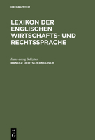 Lexikon Der Englischen Wirtschafts- Und Rechtssprache, Band 2, Deutsch-Englisch 3486227157 Book Cover