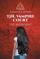 The Vampire Court: The Beginning B0CPF85C86 Book Cover