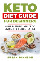 Keto Diet Guidе for Bеginnеrѕ 1797708163 Book Cover