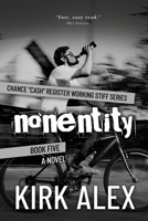 nonentity (Chance Cash Register Working Stiff) 0939122219 Book Cover