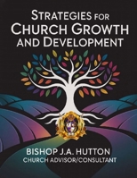 Strategies for Church Growth and Development B0G6SWZ1LV Book Cover