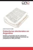 Coberturas Electorales En Argentina 3846561215 Book Cover
