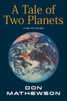A Tale of Two Planets 1922803219 Book Cover