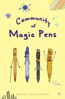 Community of Magic Pens 1945009608 Book Cover