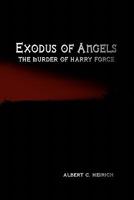 Exodus of Angels 1456349589 Book Cover