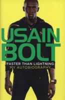Faster than Lightning: My Autobiography 0007523645 Book Cover