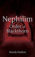 Nephilim Order of Blackthorn 1096590263 Book Cover