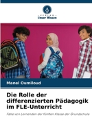 Die Rolle der differenzierten Pädagogik im FLE-Unterricht (German Edition) 6208992095 Book Cover