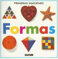 Formas (Primeras Imagenes/ My First Look At) (Spanish Edition) 9501109054 Book Cover