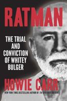 Ratman: The Trial and Conviction of Whitey Bulger 0986037265 Book Cover
