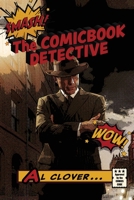 The Comicbook Detective 1958808075 Book Cover