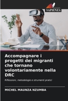 Accompagnare i progetti dei migranti che tornano volontariamente nella DRC (Italian Edition) 6209919014 Book Cover
