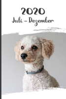 Kalender 2020: Pudel Hunde Tageskalender 2. Halbjahr Juli Dezember ca DIN A5 wei� �ber 190 Seiten 1656205645 Book Cover