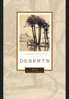 Deserts: A Literary Companion (Greystone Nature) 1553653262 Book Cover